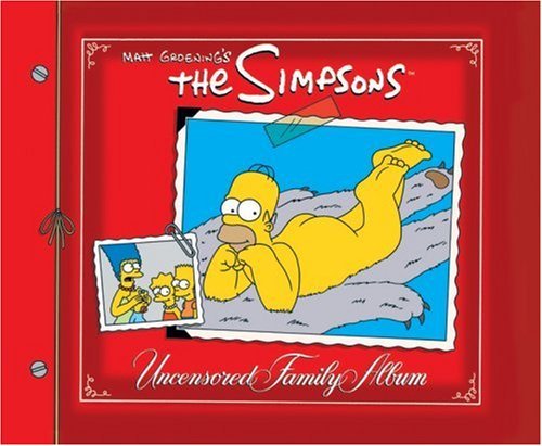Cover for Matt Groening · The Simpsons Uncensored Family Album (Gebundenes Buch) (2006)
