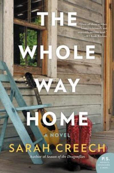 Cover for Sarah Creech · The Whole Way Home: A Novel (Paperback Book) (2018)