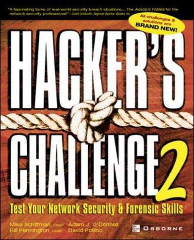 Cover for Mike Schiffman · Hacker's Challenge 2: Test Your Network Security &amp; Forensic Skills (Paperback Book) (2002)