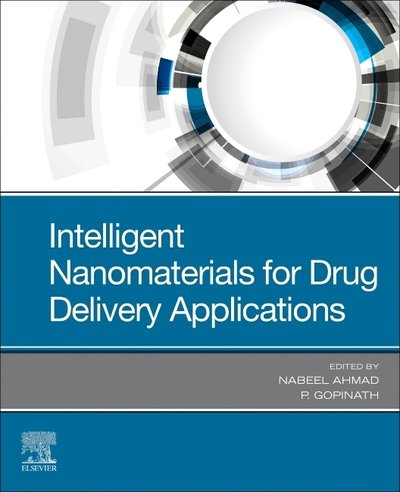 Cover for Nabeel Ahmad · Intelligent Nanomaterials for Drug Delivery Applications (Paperback Book) (2020)