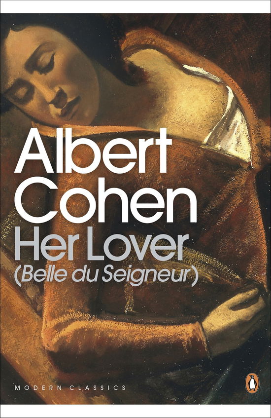 Cover for Albert Cohen · Her Lover - Penguin Modern Classics (Pocketbok) (2005)