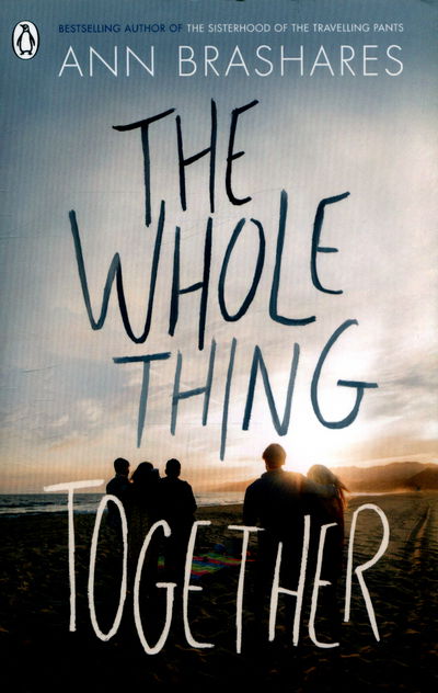 Cover for Ann Brashares · The Whole Thing Together (Taschenbuch) (2017)