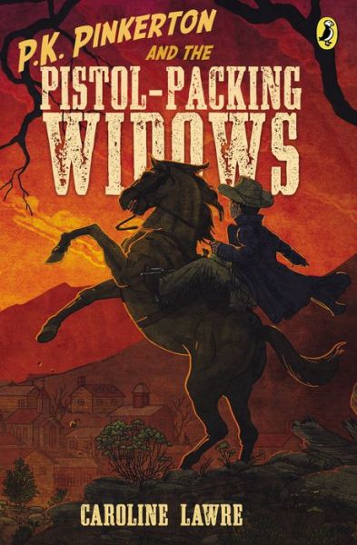 Cover for Caroline Lawrence · P.k. Pinkerton and the Pistol-packing Widows (Paperback Book) [Dgs edition] (2015)