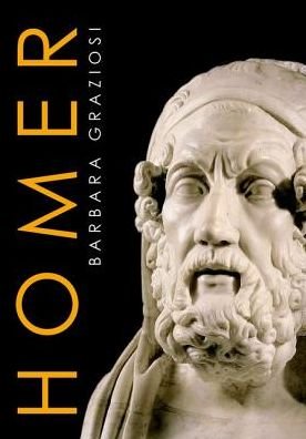 Homer - Graziosi, Barbara (Professor of Classics, Durham University) - Boeken - Oxford University Press - 9780198788300 - 22 september 2016