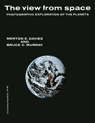 Cover for Merton Davies · The View from Space: Photographic Exploration of the Planets (Paperback Book) (1973)