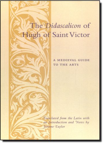 Cover for St.victor Hugh · The Didascalicon of Hugh of Saint Victor: A Medieval Guide to the Arts - Records of Western Civilization Series (Paperback Book) (1991)