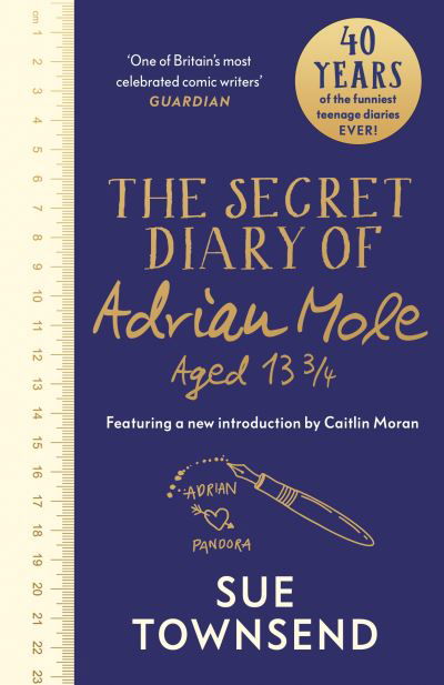 Cover for Sue Townsend · The Secret Diary of Adrian Mole Aged 13 3/4: The 40th Anniversary Edition with an introduction from Caitlin Moran (Inbunden Bok) (2022)