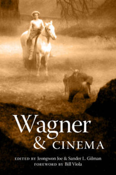 Cover for Sander L Gilman · Wagner and Cinema (Hardcover Book) (2010)