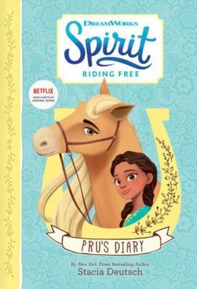 Cover for Stacia Deutsch · Spirit Riding Free Pru's Diary (Hardcover Book) (2018)