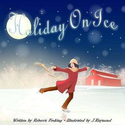 Cover for Rebecca Freking · Holiday on Ice (Book) (2018)