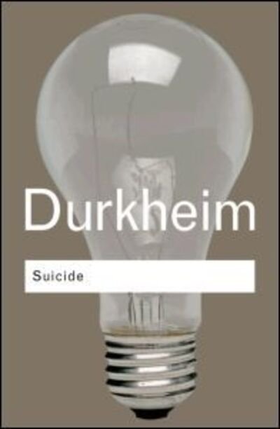 Cover for Emile Durkheim · Suicide (Hardcover bog) (2002)