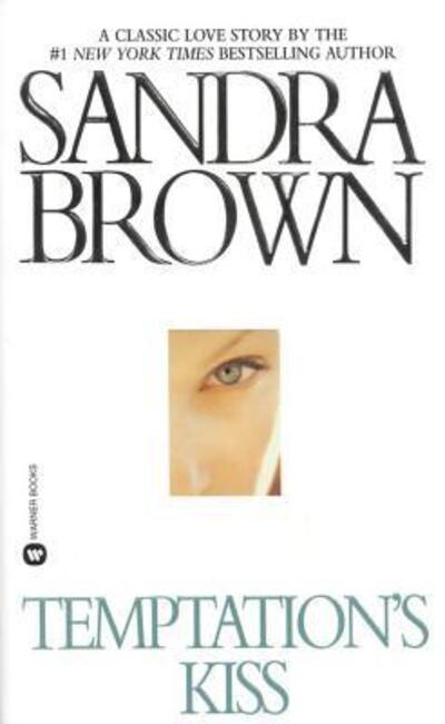 Cover for Sandra Brown · Temptation's kiss (Book) [Warner Books edition] (1998)