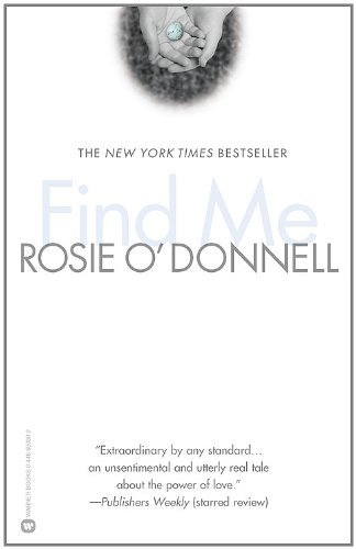 Cover for Rosie O'donnell · Find Me (Paperback Bog) (2003)