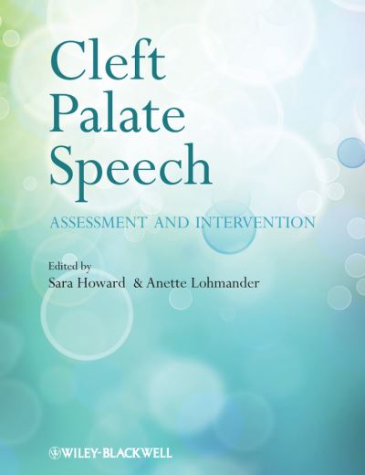 Cover for S Howard · Cleft Palate Speech: Assessment and Intervention (Paperback Book) (2011)