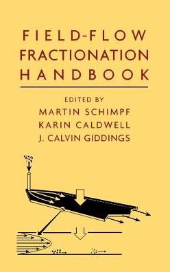 Cover for M Schimpf · Field-Flow Fractionation Handbook (Hardcover bog) (2000)