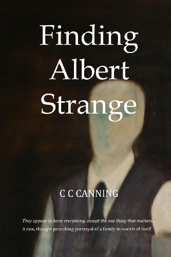 Cover for C C Canning · Finding Albert Strange: a Day to Remember (Paperback Bog) (2013)