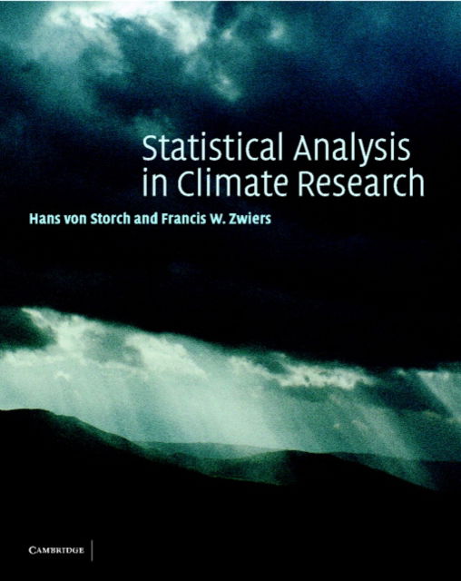 Cover for Storch, Hans von (Universitat Hamburg) · Statistical Analysis in Climate Research (Paperback Book) (2002)