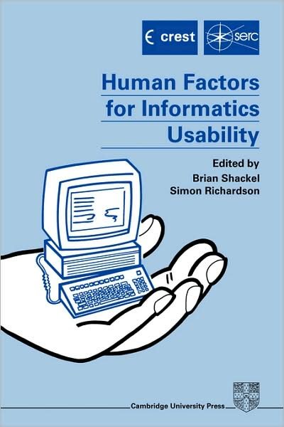 Cover for B Shackel · Human Factors for Informatics Usability (Paperback Bog) (2008)