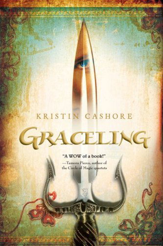 Graceling - Graceling Realm - Kristin Cashore - Kirjat - HarperCollins - 9780547258300 - maanantai 7. syyskuuta 2009