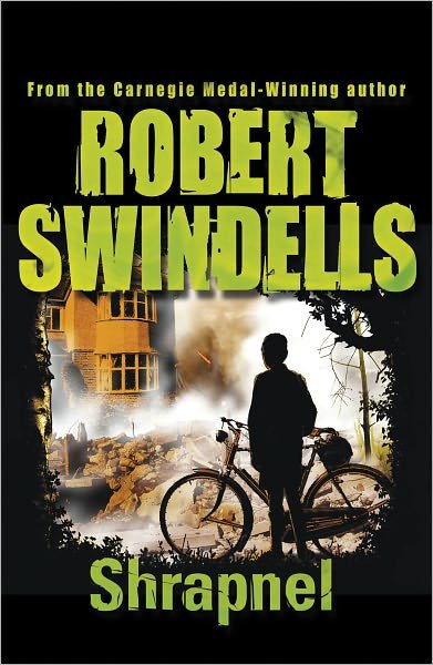 Cover for Robert Swindells · Shrapnel (Paperback Book) (2009)