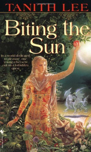 Cover for Tanith Lee · Biting the Sun (Paperback Book) (1999)