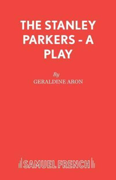 Cover for Geraldine Aron · Stanley Parkers - Acting Edition S. (Paperback Book) (1995)