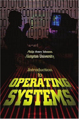 Cover for Philip Johnson · Introduction to Operating Systems (Paperback Book) (2004)