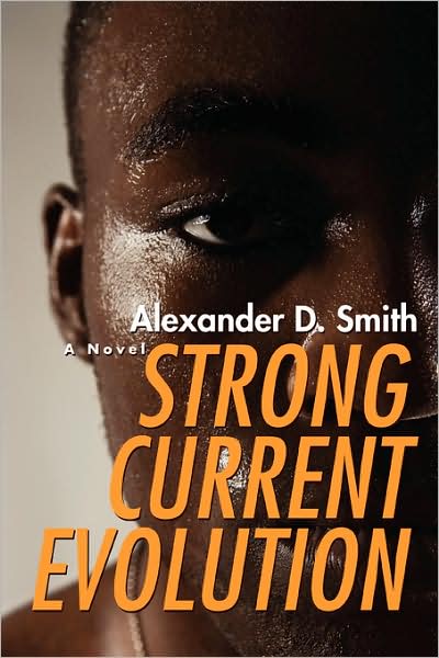 Cover for Alexander Smith · Strong Current Evolution (Paperback Bog) (2008)