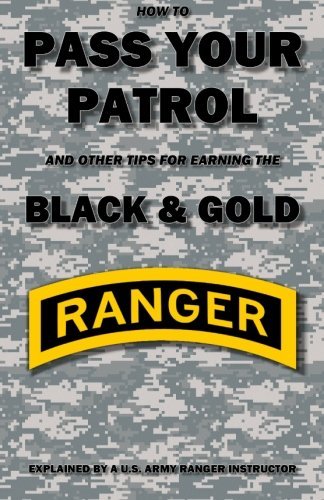 How to Pass Your Patrol and Other Tips for Earning the Black & Gold - Con Creatwal - Bøker - Creatwal Publishing - 9780615708300 - 4. oktober 2012