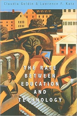 Cover for Claudia Goldin · The Race between Education and Technology (Paperback Book) (2009)