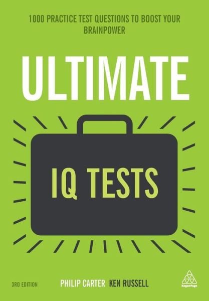 Cover for Ken Russell · Ultimate IQ Tests: 1000 Practice Test Questions to Boost Your Brainpower - Ultimate Series (Paperback Book) [3 Revised edition] (2015)