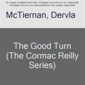 Cover for Dervla McTiernan · The Good Turn - The Cormac Reilly Series (Paperback Bog) (2021)