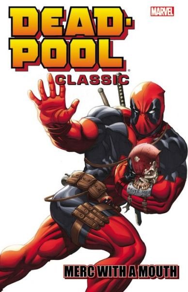 Cover for Victor Gischler · Deadpool Classic Volume 11: Merc With A Mouth (Paperback Bog) (2015)