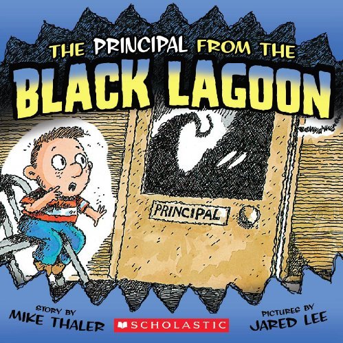 Cover for Mike Thaler · The Principal from the Black Lagoon (Hardcover Book) [Turtleback School &amp; Library Binding edition] (2008)