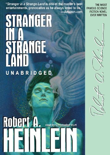 Cover for Robert A. Heinlein · Stranger in a Strange Land (Hörbuch (CD)) [Unabridged edition] (1996)