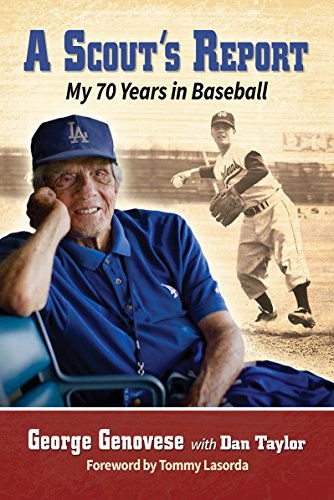 Cover for George Genovese · A Scout's Report: My 70 Years in Baseball (Paperback Book) (2015)