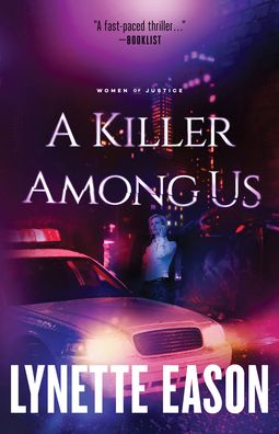 Cover for Lynette Eason · A Killer Among Us (Paperback Book) [Repackaged edition] (2020)