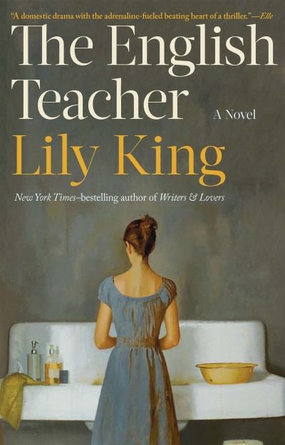 Cover for Lily King · The English Teacher (Taschenbuch) (2022)