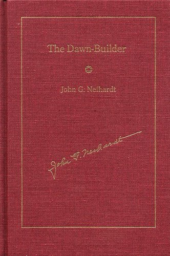 Cover for John G. Neihardt · The Dawn-Builder (Hardcover Book) [Landmark edition] (1991)