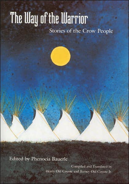 Cover for Barney Old Coyote · The Way of the Warrior: Stories of the Crow People (Taschenbuch) (2004)