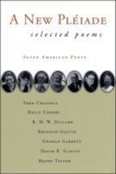 A New Pleiade: Selected Poems - Fred Chappell - Książki - Louisiana State University Press - 9780807123300 - 30 października 1998