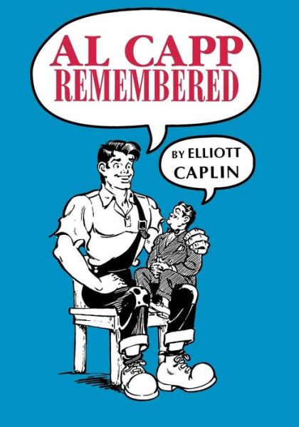 Cover for Elliot Caplin · Al Capp Remembered (Paperback Book) (1994)