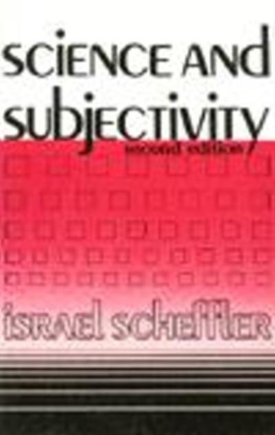 Cover for Israel Scheffler · Science and Subjectivity: 2nd Edition (Paperback Book) (1982)