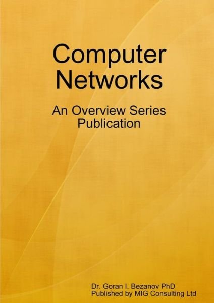 Cover for Goran Bezanoy · Computer Networks (Paperback Book) (2010)