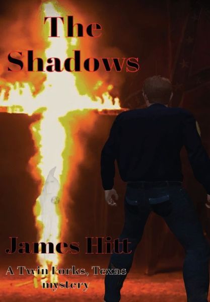 Cover for James Hitt · The Shadows (Hardcover Book) (2019)