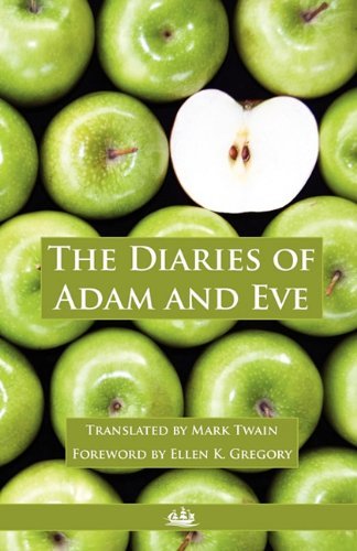 Cover for Mark Twain · The Diaries of Adam and Eve (Paperback Bog) (2011)