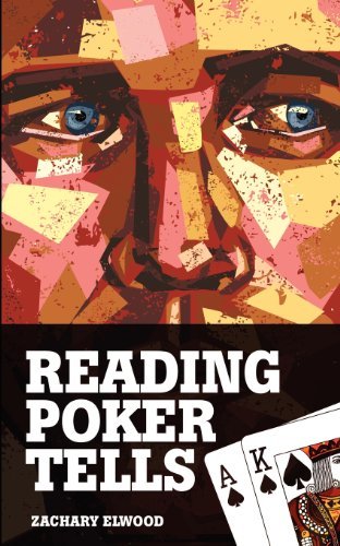 Zachary Elwood · Reading Poker Tells (Paperback Book) (2012)