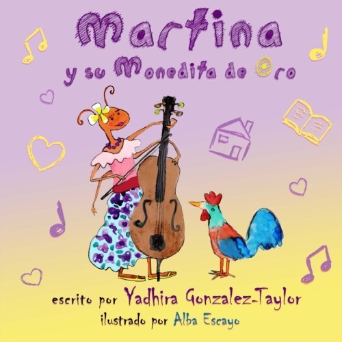 Cover for Yadhira Gonzalez-taylor Esq. · Martina Y Su Monedita De Oro (Pocketbok) [Spanish edition] (2013)