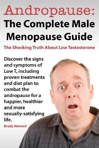 Cover for B Howard · Andropause: The Complete Male Menopause Guide (Paperback Bog) (2014)