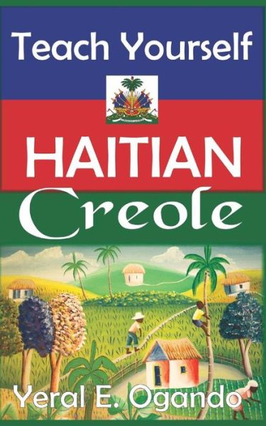 Cover for Yeral E Ogando · Teach Yourself Haitian Creole (Paperback Book) (2015)